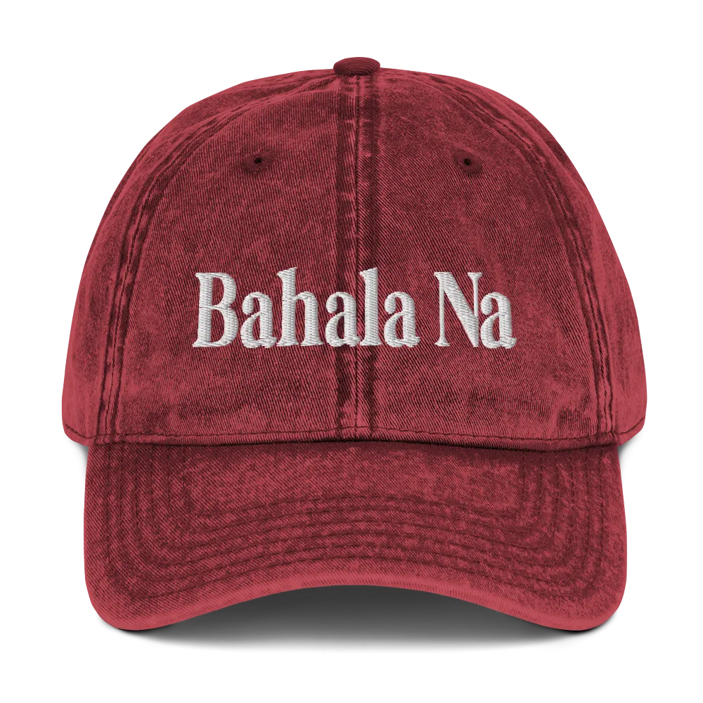 Bahala Na Vintage Cotton Twill Cap