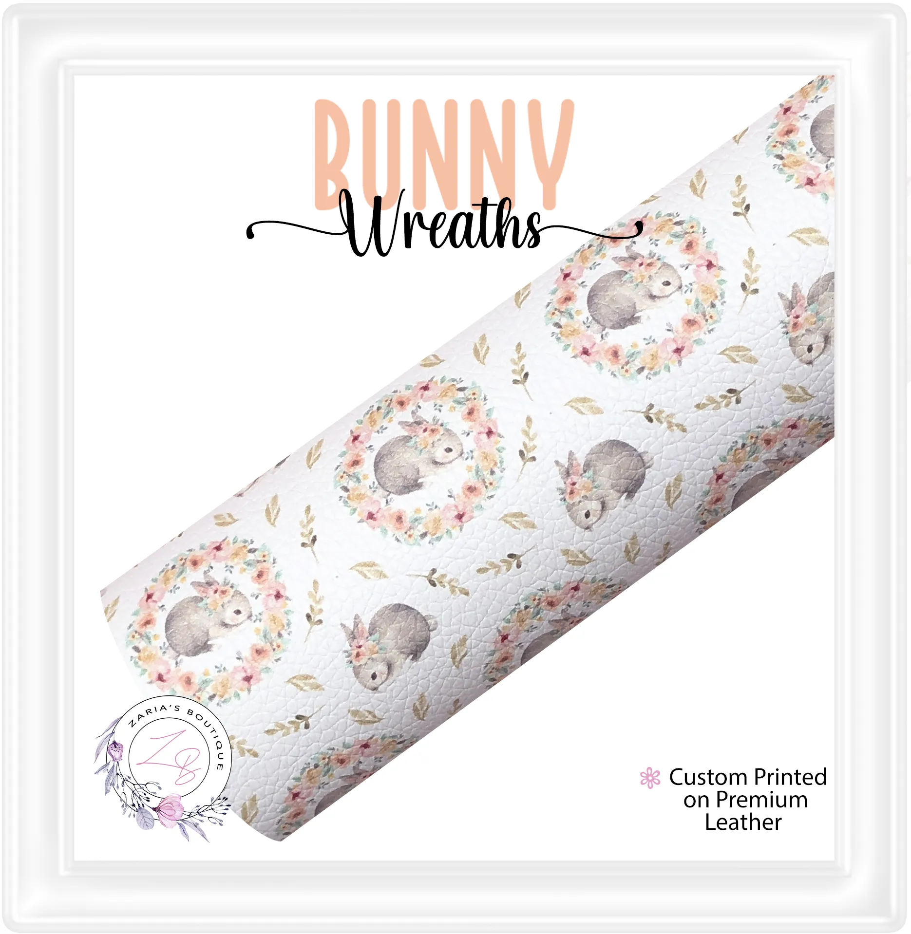 ⋅ Bunny Wreath ⋅ Premium Custom Vegan Faux Leather
