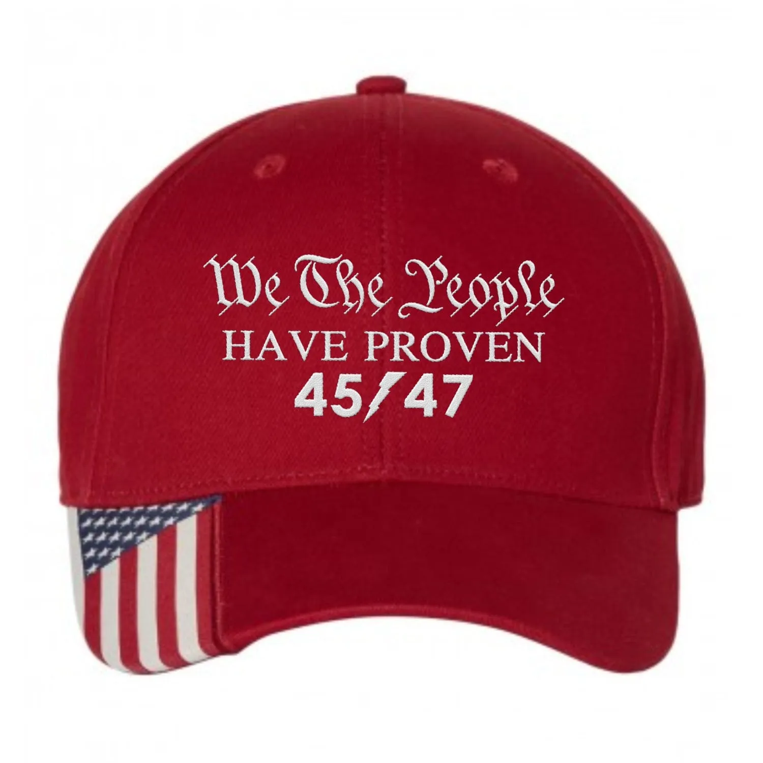 We The People Have Proven 45 47 Premium Embroidered Hat (AM25)